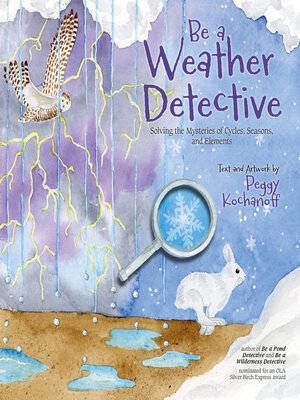 cover image of Be a Weather Detective